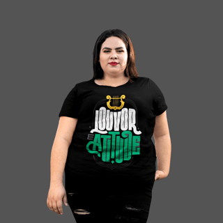 Nome do produto Camiseta Feminina Plus Size Louvor e Atitude