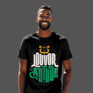 Nome do produto Camiseta Masculina Louvor e Atitude