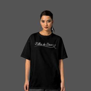 Nome do produto Camiseta Feminina Oversized Filha de Deus