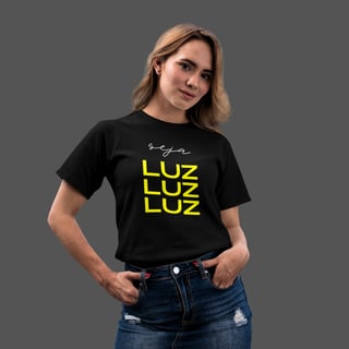 Nome do produto Camiseta Feminina Seja Luz