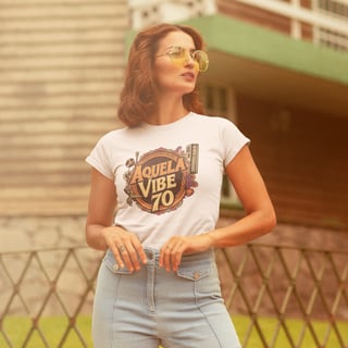 Nome do produto Camiseta Aquela Vibe 70
