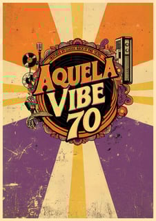 Nome do produto Poster Aquela Vibe 70