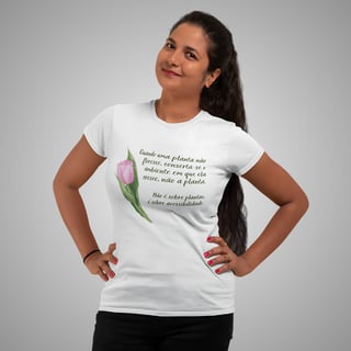 Nome do produto Camiseta feminina Florescer