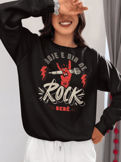 Nome do produto Moletom - Hoje é Dia de Rock Bebê