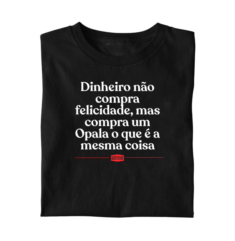 DINHEIRO NÃO COMPRA FELICIDADE