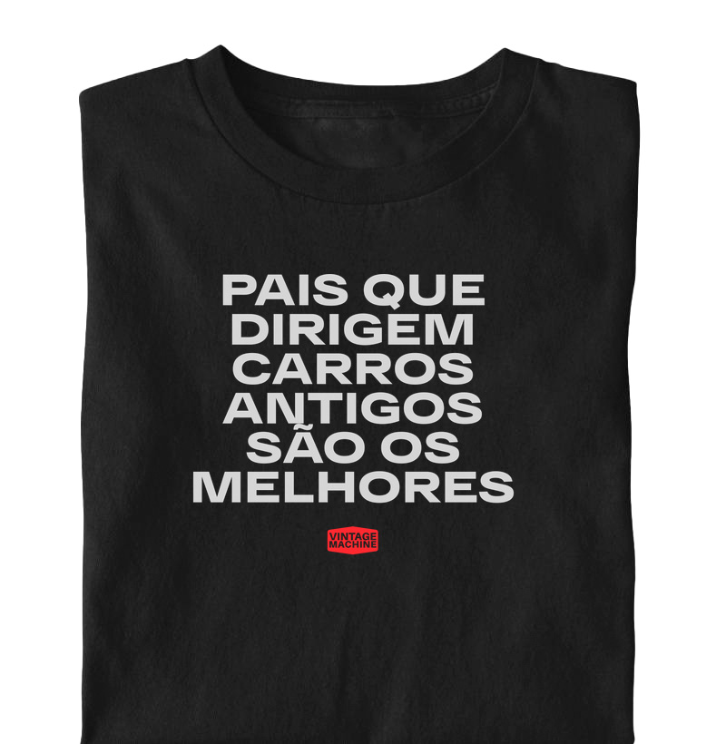Nome do produto: PAIS QUE DIRIGEM CARROS ANTIGOS