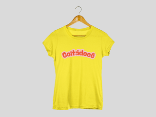 Camiseta Feminina Quality Coitadocê