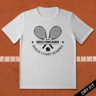 Joguei como nunca - Tennis