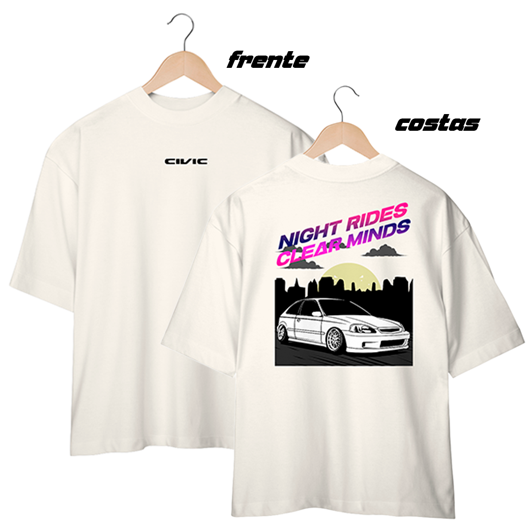 Nome do produto: Camiseta Oversized Civic - Night rides clear minds
