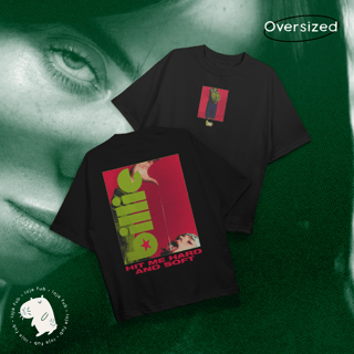 Nome do produto Camiseta Oversized Hit Me Hard And Soft