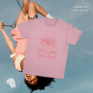 Camiseta Feminine Intuition Rosa