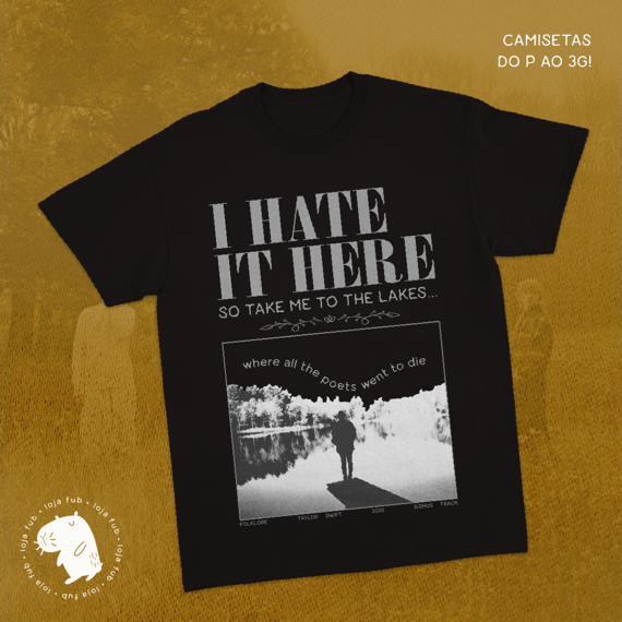 Camiseta I Hate It Here x The Lakes Cinza