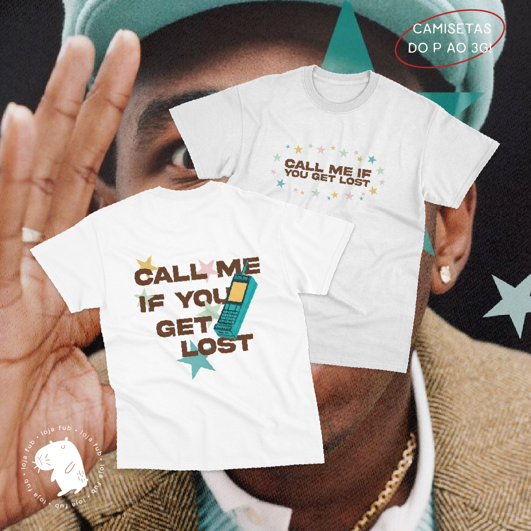 Nome do produto: Camiseta Call Me If You Get Lost