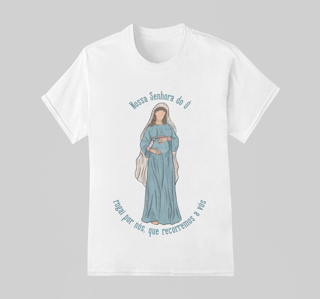 Nome do produto Camiseta Nossa Senhora do Ó