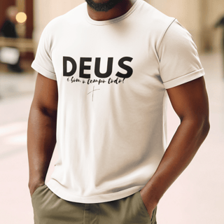 Deus é bom o tempo todo!