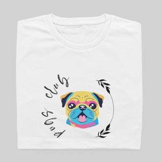 T- shirt Quality - Pugs CLUB - BRANCO