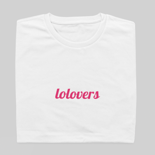 T- shirt Quality - Lolovers - BRANCO