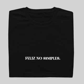 Nome do produto T- shirt Quality - Feliz no simples - COLORIDO