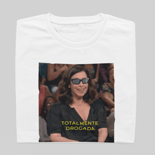Nome do produto T- shirt Quality - Totalmente drogada - BRANCO
