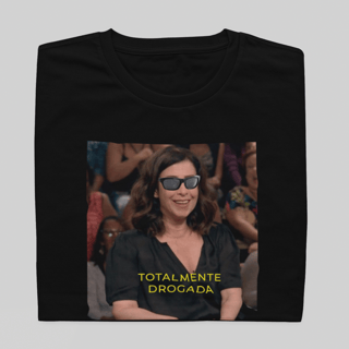Nome do produto T- shirt Quality - Totalmente drogada - COLORIDO