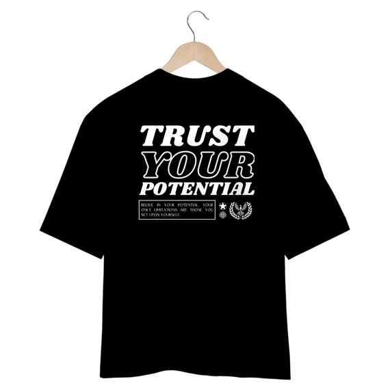 Camiseta Oversized - Trust Your Potential Preta