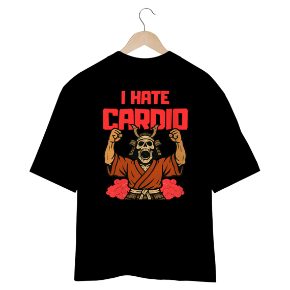 Camiseta Oversized - Trivus I Hate Cardio 