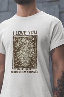 Nome do produto CLASSIC- I LOVE YOU-MORENA EM FRANCÊS
