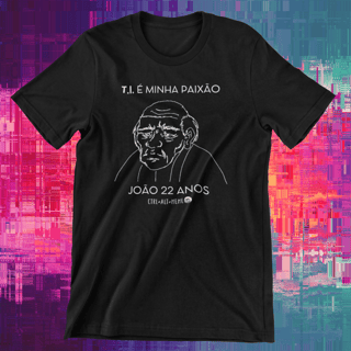 CAMISETA - T.I. É MINHA PAIXÃO 2