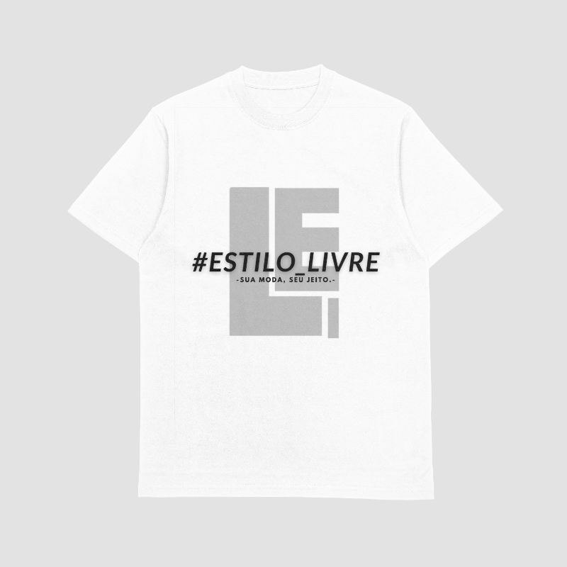 T-Shirt - #ESTILO_LIVRE