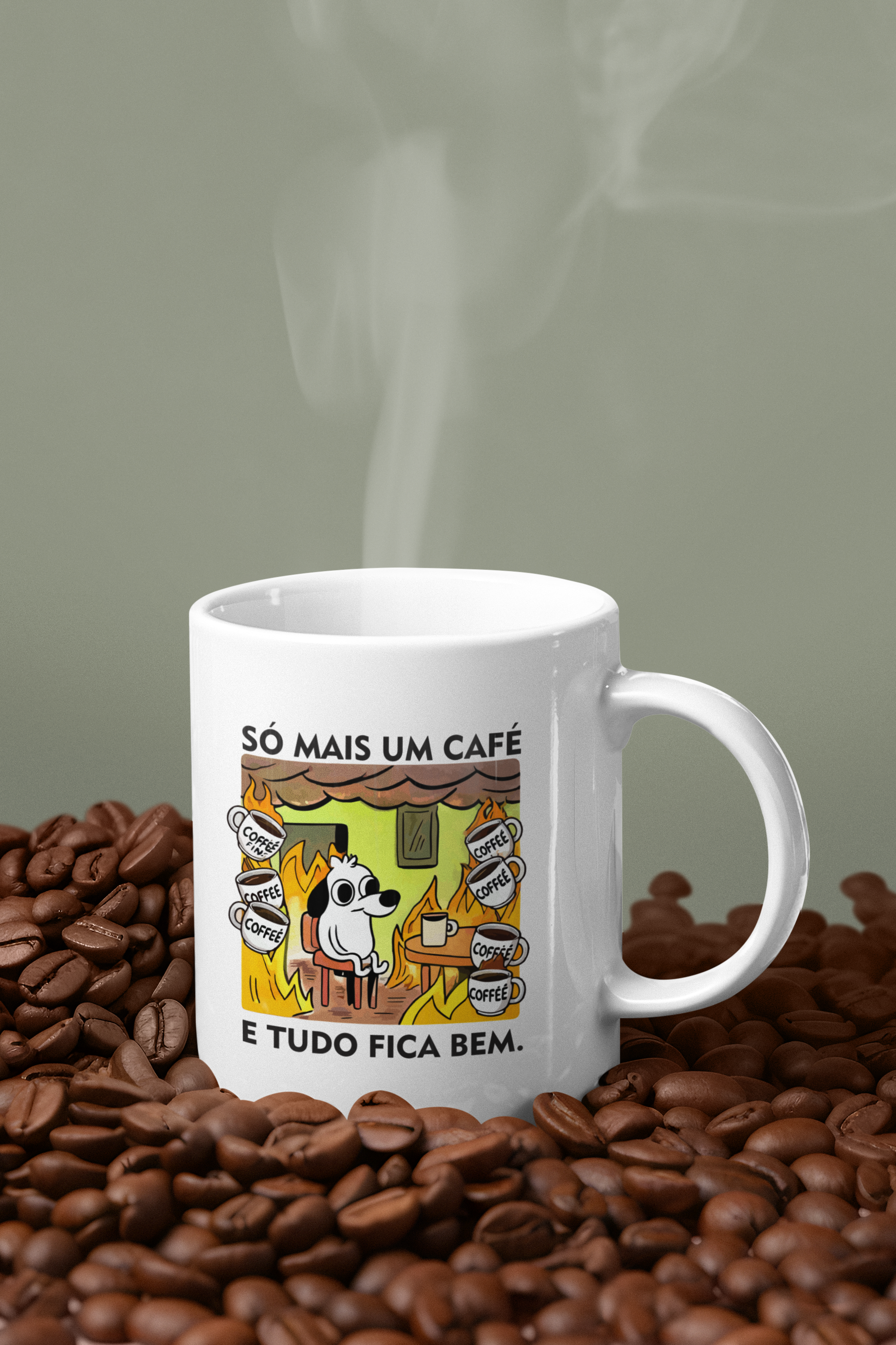 Caneca - Só mais um Café, e tudo fica bem.