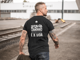 Nome do produto Camiseta - Jesus, Caminho, Verdade e Vida
