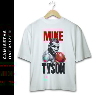 Nome do produto Oversized Mike Tyson VI