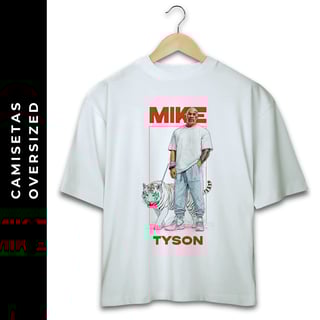 Nome do produto Oversized Mike Tyson V