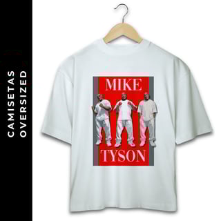Nome do produto Oversized Mike Tyson IV