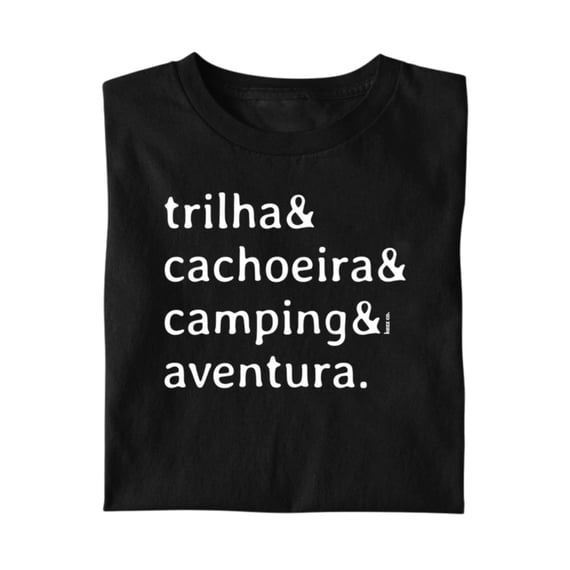 Camiseta Trilha & Cachoeira & Camping & Aventura 2