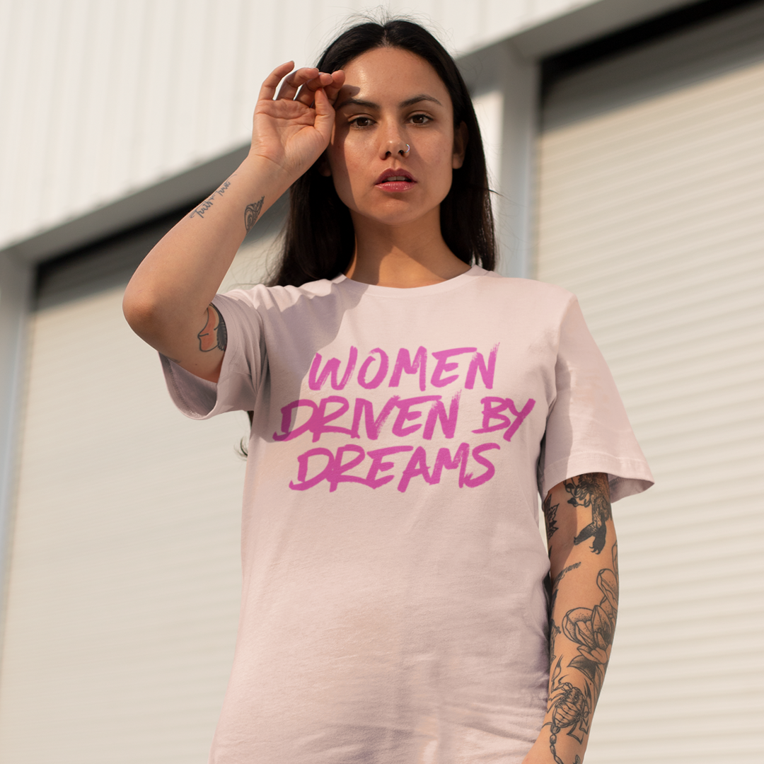 Nome do produto: Camiseta Women Driven By Dreams