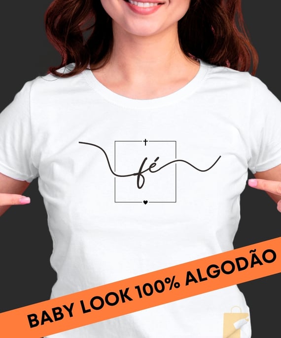 BLUSA CRISTÃ BABY LOOK CAMISETA FÉ MINIMALISTA 
