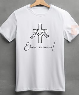 Nome do produto CAMISETA DE JESUS ELE VIVE