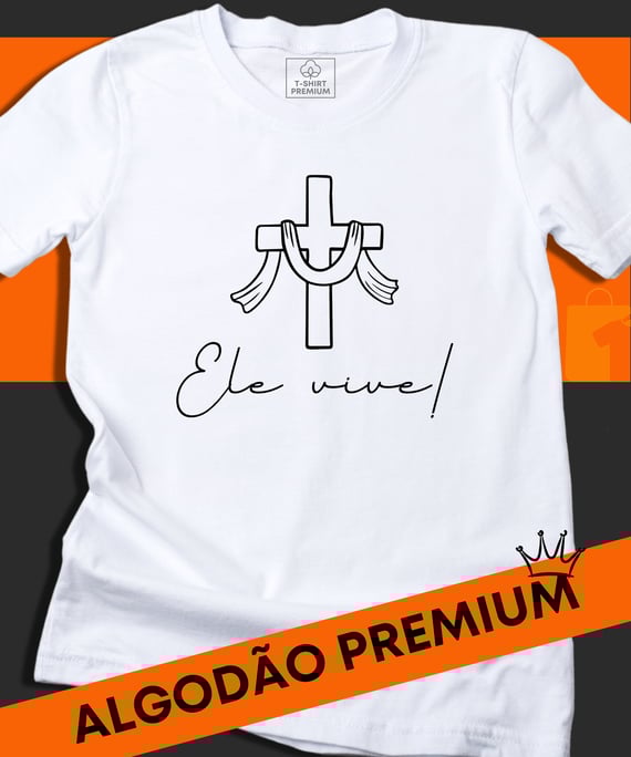 CAMISETA DE JESUS ELE VIVE