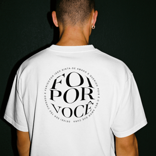 Nome do produto Camiseta Foi por você