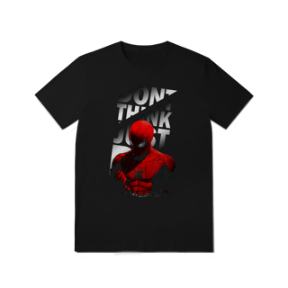 Camiseta Spiderman - Dont Think Just Do It