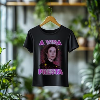 Nome do produto Camiseta Feminina A Vida Presta