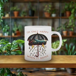 Caneca I'm Only Happy When It Rains
