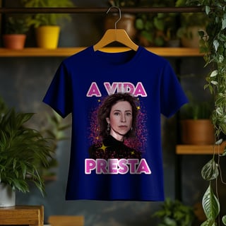 Nome do produto Camiseta Feminina A Vida Presta