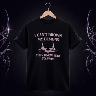 Nome do produto [BÁSICA] CAMISETA I CAN’T DROWN MY DEMONS