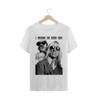 Camiseta Iggy Pop - I wanna be your dog