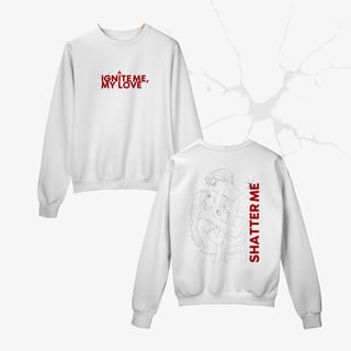 IGNITE Moletom- Estilhaça-me