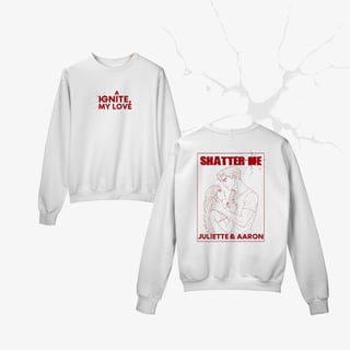 IGNITE Moletom- Estilhaça-me