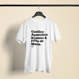 Nome do produto Camiseta  - Católico Apostólico Romano