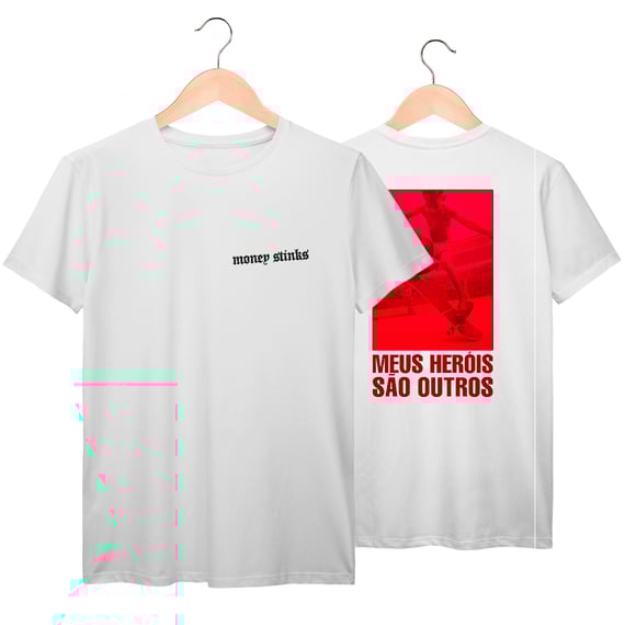 Camiseta Premium Meus Heróis São Outros